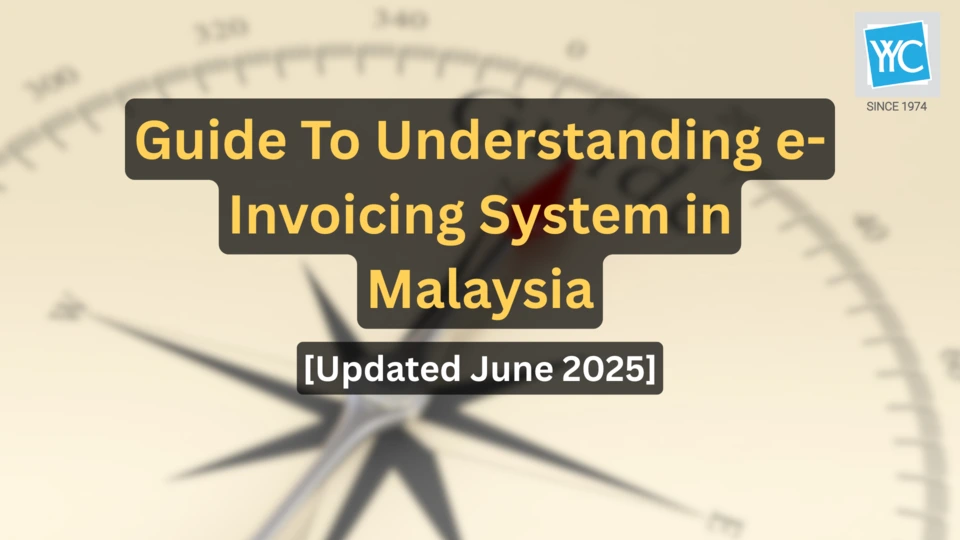 Guide To Understanding e-Invoicing System in Malaysia Featured Image