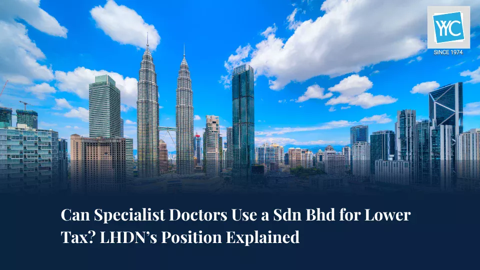 Can Specialist Doctors Use a Sdn Bhd for Lower Tax LHDN Position Explained Featured Image