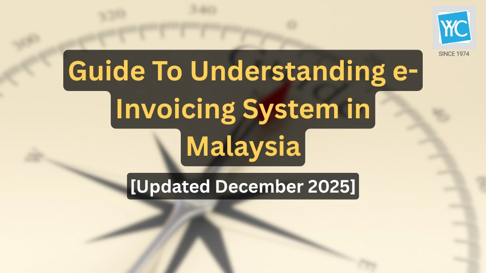 Guide To Understanding e-Invoicing System in Malaysia Updated December 2025 Featured Image Guide To Understanding e-Invoicing System in Malaysia Updated December 2025 Featured Image