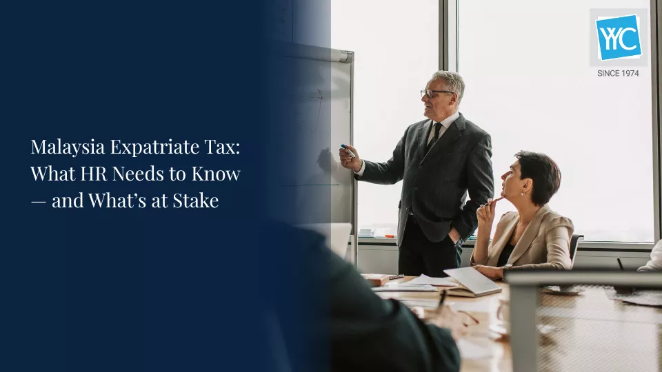Malaysia Expatriate Tax What HR Needs to Know and What’s at Stake Featured Image